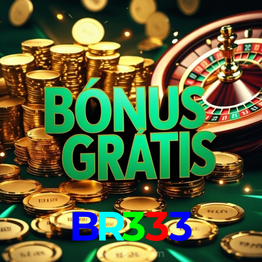 BR333:Jogue no cassino online com apostas em futebol e ganhe grandes prêmios!