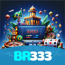 BR333：As slots mais emocionantes estão esperando por você! Vença agora!