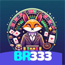 BR333:Aposte nas melhores slots e conquiste grandes vitórias!