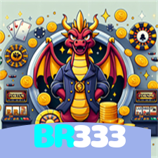 BR333：Diversão total com blackjack, poker e apostas ao vivo no futebol!